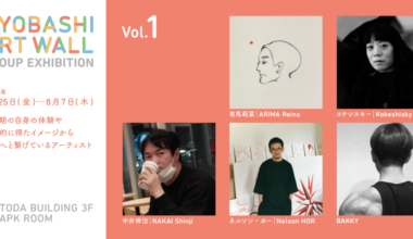 KYOBASHI ART WALL Group Exhibition Vol.1