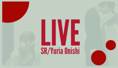 SR/Yuria Onishi ダブルビル公演『LIVE』